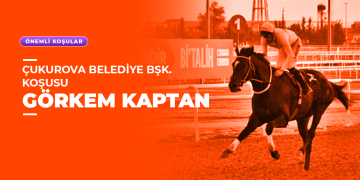 Çukurova Belediye Başkanlığı Koşusu 2025 Kazananı Görkem Kaptan