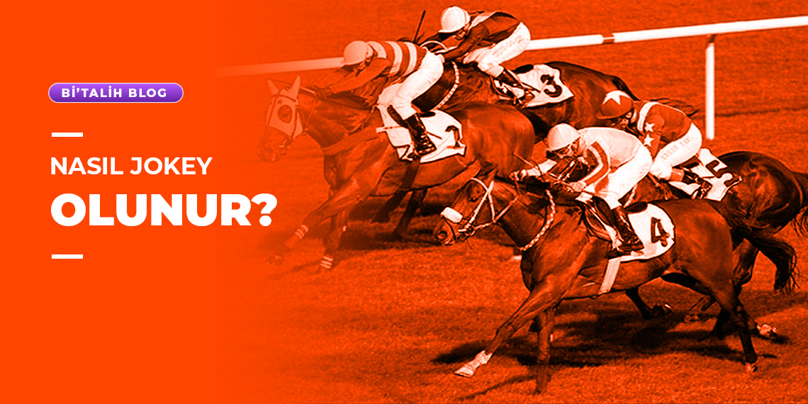 Nasıl Jokey Olunur?