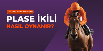 TJK Plase İkili Bahis Nasıl Oynanır? At Yarışı Plase İkili Bahis Nasıl Oynanır? BiTalih Plase İkili Bahis Nasıl Oynanır?